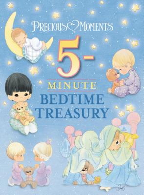Precious Moments: 5-Minute Bedtime Treasury - Precious Moments