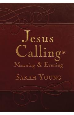 Jesus Calling Morning and Evening Devotional - Sarah Young