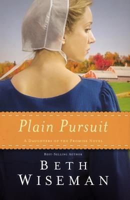 Plain Pursuit - Beth Wiseman