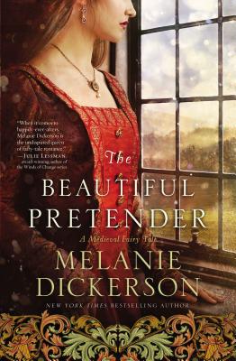 The Beautiful Pretender - Melanie Dickerson