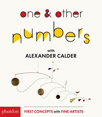 One & Other Numbers with Alexander Calder - Alexander Calder