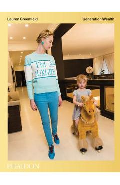 Coperta cărții 'Lauren Greenfield: Generation Wealth - Lauren Greenfield'
