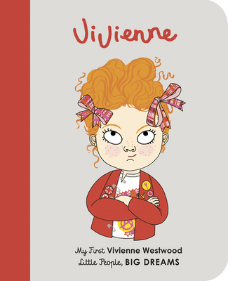 Vivienne: My First Vivienne Westwood - Maria Isabel Sanchez Vegara