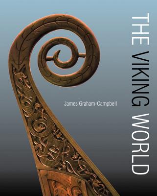 The Viking World - James Graham-campbell