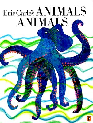 Eric Carle's Animals Animals - Eric Carle