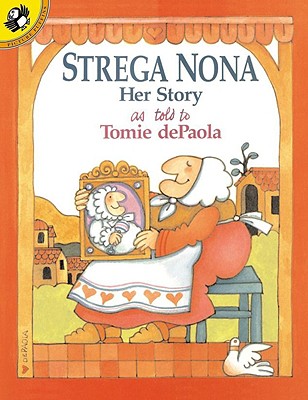 Strega Nona: Her Story - Tomie Depaola