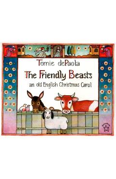 The Friendly Beasts - Tomie Depaola