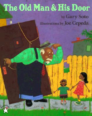 The Old Man and His Door - Gary Soto