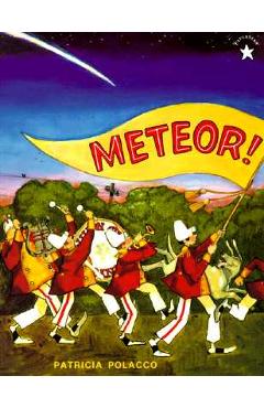 Coperta cărții 'Meteor! - Patricia Polacco'
