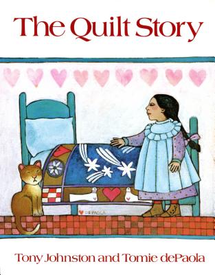 The Quilt Story - Tony Johnston