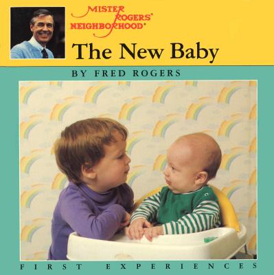 The New Baby - Fred Rogers