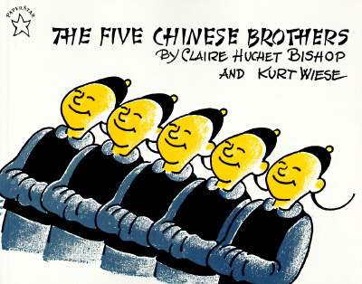 The Five Chinese Brothers - Claire Huchet Bishop