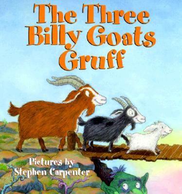 The Three Billy Goats Gruff - Public Domain