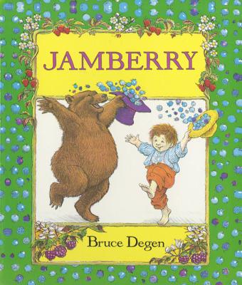 Jamberry Board Book - Bruce Degen