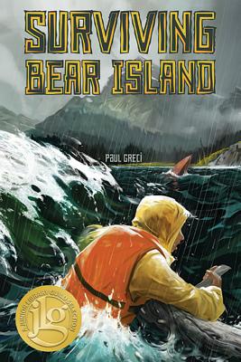 Surviving Bear Island - Paul Greci