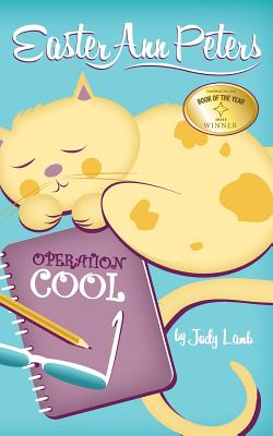 Easter Ann Peters' Operation Cool - Jody Lamb