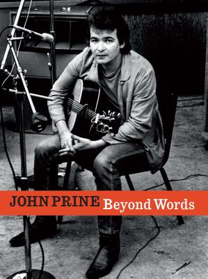 John Prine Beyond Words - John E. Prine