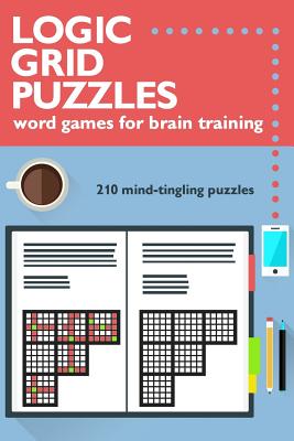 Logic Grid Puzzles: Word Games for Brain Training - Meredith Mcnamara