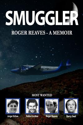 Smuggler - Roger Reaves