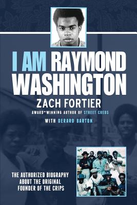 I am Raymond Washington - Derard Barton