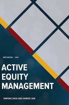Active Equity Management - Xinfeng Zhou
