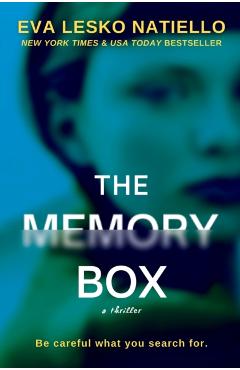 The Memory Box: An unputdownable psychological thriller - Eva Lesko Natiello