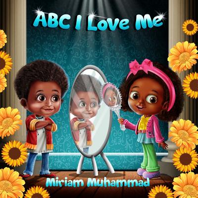 ABC I Love Me - Miriam Muhammad