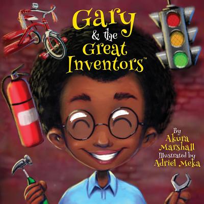 Gary and the Great Inventors: It's Laundry Day! - Akura Marshall