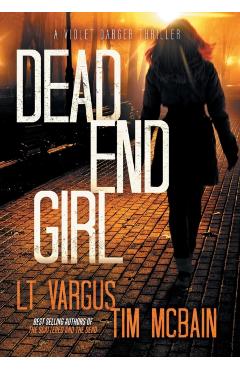 Dead End Girl - L. T. Vargus