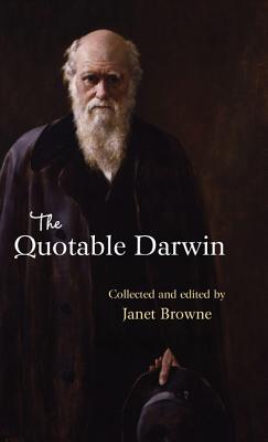 The Quotable Darwin - E. Janet Browne