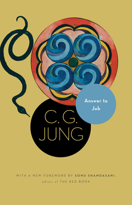Answer to Job: (from Vol. 11 of the Collected Works of C. G. Jung) - C. G. Jung