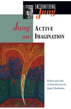 Jung on Active Imagination - C. G. Jung
