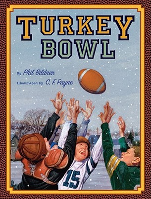 Turkey Bowl - Phil Bildner