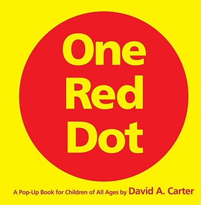 One Red Dot: One Red Dot - David A. Carter