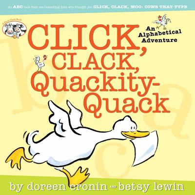 Click, Clack, Quackity-Quack - Doreen Cronin