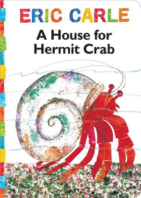 House for Hermit Crab - Eric Carle