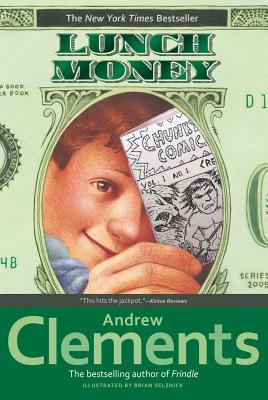 Lunch Money - Andrew Clements