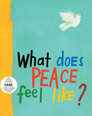 What Does Peace Feel Like? - Vladimir Radunsky