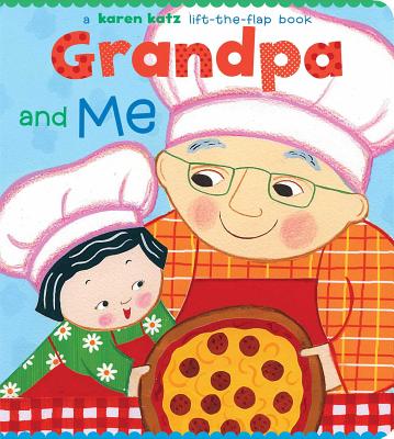 Grandpa and Me - Karen Katz