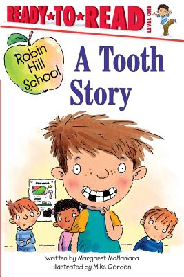 A Tooth Story - Margaret Mcnamara
