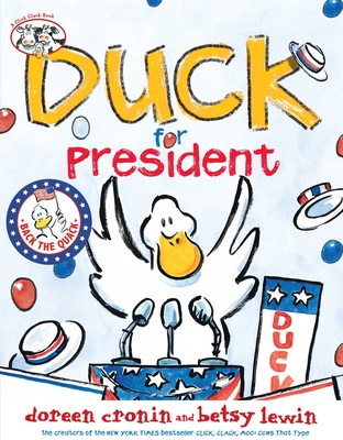 Duck for President - Doreen Cronin