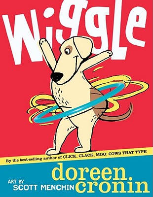 Wiggle - Doreen Cronin