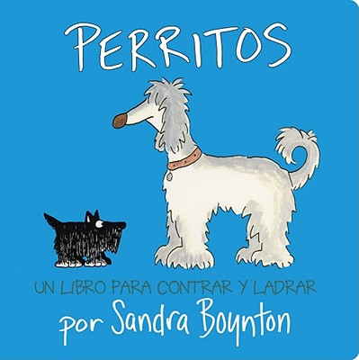 Perritos = Doggies - Sandra Boynton