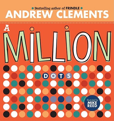 A Million Dots - Andrew Clements