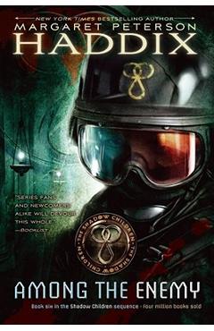 Poza produsului Among the Enemy - Margaret Peterson Haddix