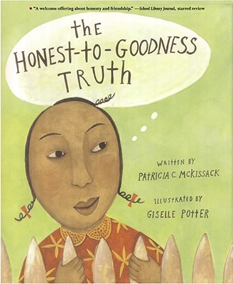 The Honest-To-Goodness Truth - Patricia C. Mckissack