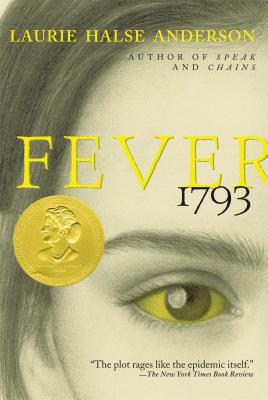 Fever 1793 - Laurie Halse Anderson