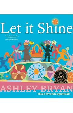 Poza produsului Let It Shine - Ashley Bryan