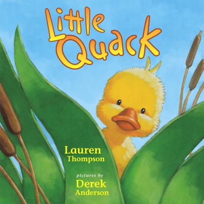 Little Quack - Lauren Thompson