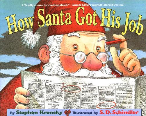 How Santa Got His Job - Stephen Krensky